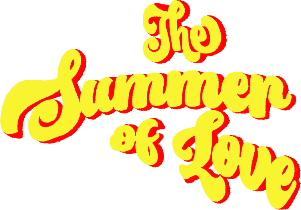 The Summer of Love